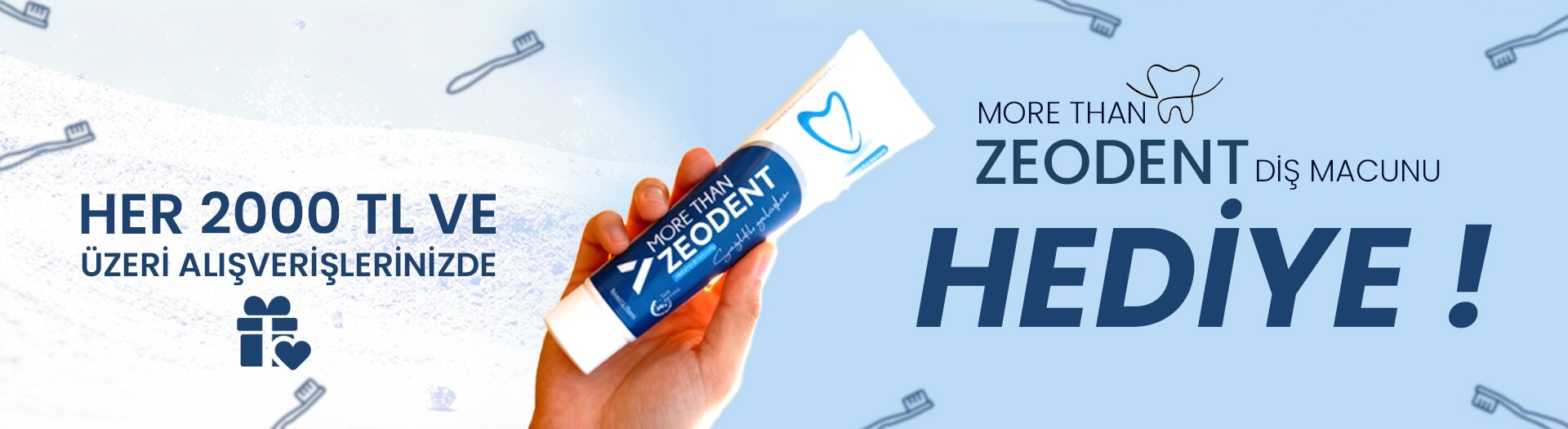 2.000 Tl Üzeri Zeodent Hediye